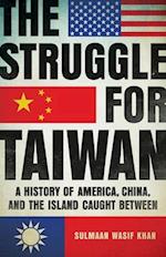 The Struggle for Taiwan