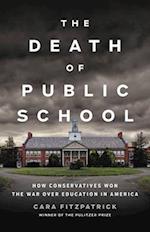 The Death of Public School