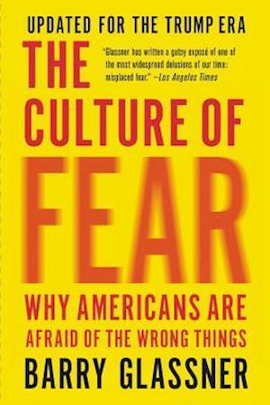 The Culture of Fear (Revised)