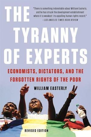 The Tyranny of Experts (Revised)