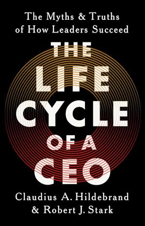 The Life Cycle of a CEO