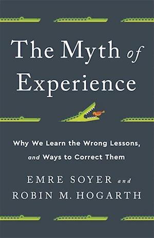 The Myth of Experience