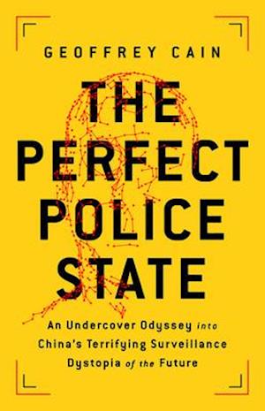 The Perfect Police State