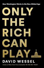 Only the Rich Can Play