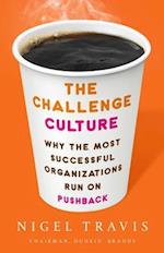 The Challenge Culture