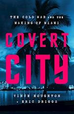 Covert City