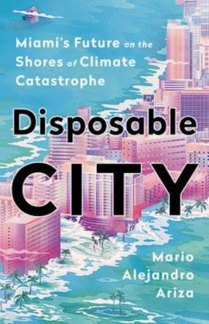 Disposable City