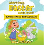 Where Does Easter Come From? | Children's Holidays & Celebrations Books