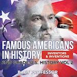 Famous Americans in History | Inventors & Inventions | 2nd Grade U.S. History Vol 2