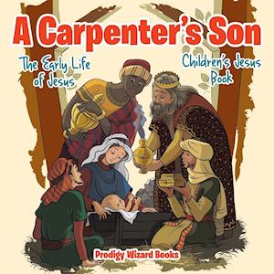 A Carpenter's Son