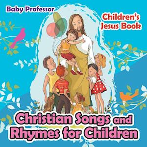 Christian Songs and Rhymes for Children | Children's Jesus Book