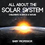 All about the Solar System - Children's Science & Nature