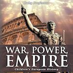 War, Power, Empire | Children's European History