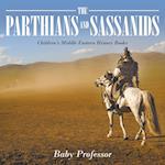 The Parthians and Sassanids | Children's Middle Eastern History Books