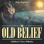 The Old Belief | Children's Norse Folktales