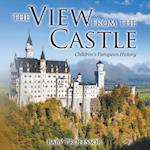 The View from the Castle | Children's European History