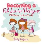 Becoming a Fab Junior Designer | Children's Fashion Books