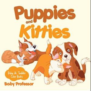 Puppies and Kitties-Baby & Toddler Color Books