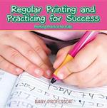 Regular Printing and Practicing for Success | Printing Practice for Kids
