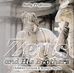 Zeus and His Brothers- Children's Greek & Roman Myths