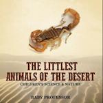 Littlest Animals of the Desert | Children's Science & Nature