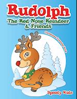 Rudolph the Red Nose Reindeer & Friends Christmas Coloring Book
