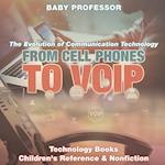 From Cell Phones to VOIP