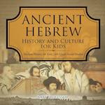 Ancient Hebrew History and Culture for Kids | Ancient History for Kids | 6th Grade Social Studies