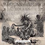 African History for Kids - Early Civilizations on the African Continent | Ancient History for Kids | 6th Grade Social Studies