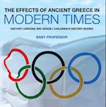 Effects of Ancient Greece in Modern Times - History Lessons 3rd Grade | Children's History Books