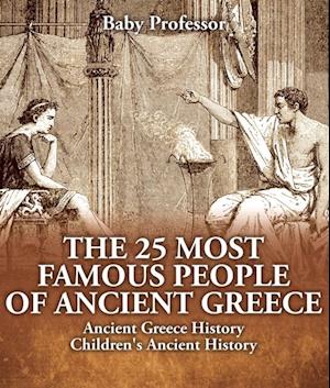 25 Most Famous People of Ancient Greece - Ancient Greece History | Children's Ancient History