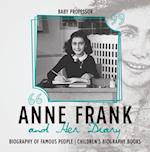 Anne Frank and Her Diary - Biography of Famous People | Children's Biography Books
