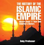 History of the Islamic Empire - History Book 11 Year Olds | Children's History