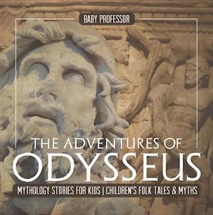 Adventures of Odysseus - Mythology Stories for Kids | Children's Folk Tales & Myths