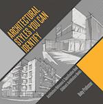 Architectural Styles You Can Identify - Architecture Reference & Specification Book | Children's Architecture Books