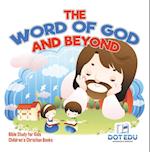 Word of God and Beyond | Bible Study for Kids | Children's Christian Books