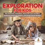 Exploration for Kids - The Americas, Columbus, Ponce De Leon and More | Exploring American History | 3rd Grade Social Studies