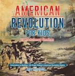 American Revolution for Kids | US Revolutionary Timelines - Colonization to Abolition | 4th Grade Children's American Revolution History