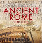 Ancient Rome for Kids - Early History, Science, Architecture, Art and Government | Ancient History for Kids | 6th Grade Social Studies
