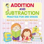 Addition and Subtraction Practice for 3rd Grade - Math Books for Kids | Children's Math Books