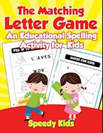 The Matching Letter Game