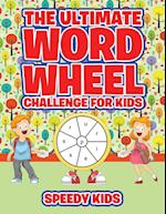 The Ultimate Word Wheel Challenge for Kids