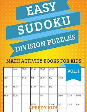 Easy Sudoku Division Puzzles Vol I