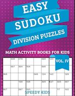 Easy Sudoku Division Puzzles Vol IV