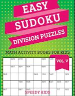 Easy Sudoku Division Puzzles Vol V