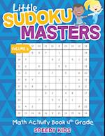 Little Sudoku Masters - Math Activity Book 4th Grade - Volume 2