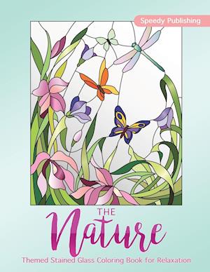 The Nature-Themed Stained Glass Coloring Book for Relaxation