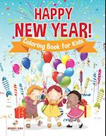 Happy New Year! Coloring Book for Kids