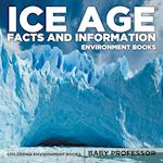Ice Age Facts and Information - Environment Books | Children's Environment Books