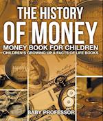 History of Money - Money Book for Children | Children's Growing Up & Facts of Life Books